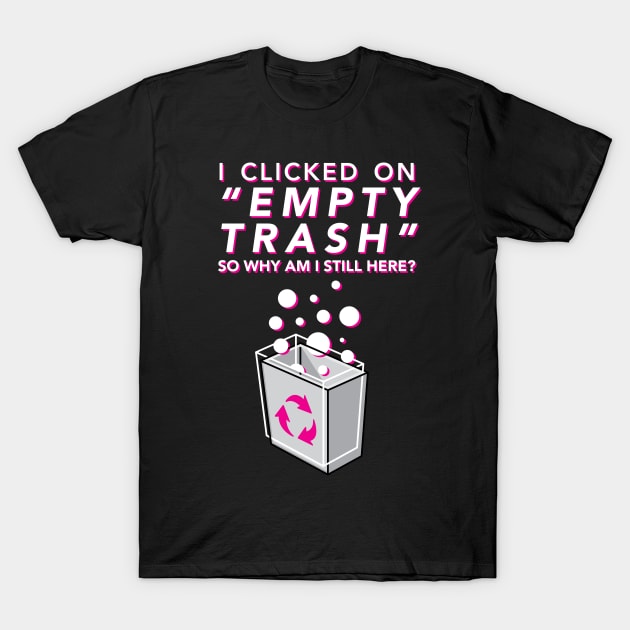 Empty Trash T-Shirt by RRigamondi